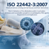 ISO 22442-3-2007 Medical devices utilizing animal tissues and their derivatives